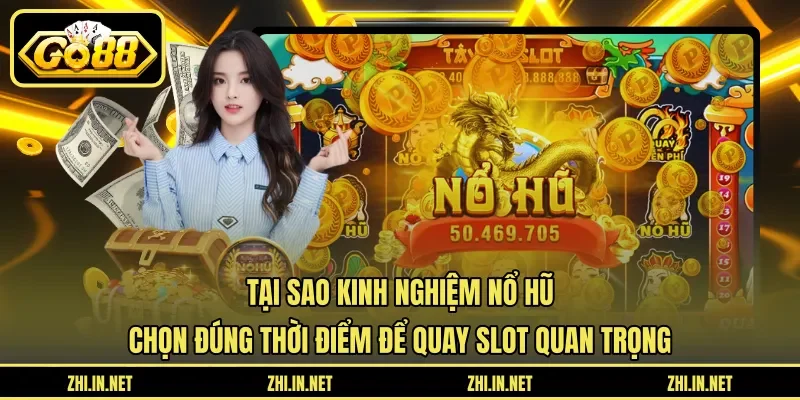 Kinh Nghiệm Nổ Hũ – Thời Điểm Vàng Để Quay Hũ Trúng 2 Sunwin Tại sao kinh nghiệm nổ hũ chọn đúng thời điểm để quay slot quan trọng