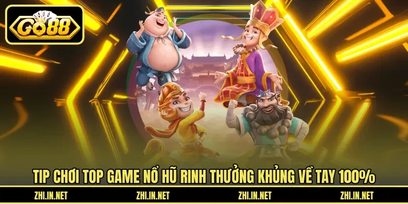 Top Game Nổ Hũ – Siêu Phẩm Đổi Thưởng Hàng Đầu Tại Go88 4 Sunwin Tip chơi top game nổ hũ rinh thưởng khủng về tay 100%